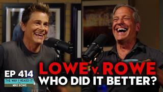 Rob Lowe Reveals The Last Voice He Wants To Hear Before He Dies | The Way I Heard It with Mike Rowe