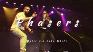 Luke White x Myles T - Phasers (Future x Drake x WATTBA)