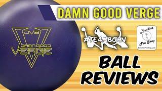 DV8 Damn Good Verge | #TeamBohn Ball Reviews