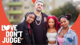 I Have 6 Girlfriends - Now I Want A 7th | LOVE DON'T JUDGE