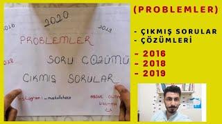 KPSS 2021 PROBLEMLER ÇIKMIŞ SORU VE ÇÖZÜMLERİ (2016,2018 VE 2019) problemler çıkmış sorular çözümler