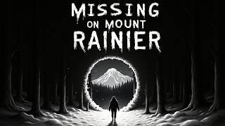 Strange Disappearances in Mount Rainier National Park