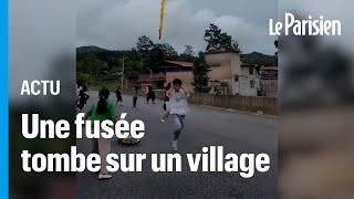 La chute d’un morceau de fusée sème la panique dans un village en Chine