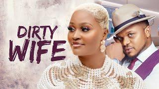 DIRTY WIFE ( CHIZZY ALICHI, KEN ERICS ) Latest Nigerian Movie 2025