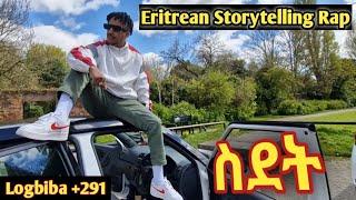"ስደት" Eritrean Storytelling Rap. by Logbiba.