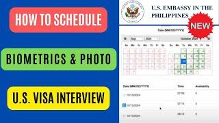 How to Schedule Biometrics and U.S. Visa Interview Manila Embassy - New System - Step by Step Guide