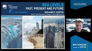 Earth Observatory of Singapore's Dr. Benjamin P. Horton on "Sea Levels: Past, Present and Future"