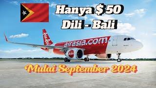 Tiket $50 Voo Dili - Bali ho Air Asia