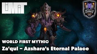 World First Mythic Kill | Za'qul, Azshara's Eternal Palace | Limit