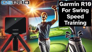 How To Use Garmin R10 For Club Head Speed Swing Speed Training!