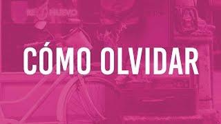 Cómo Olvidar (Lyric Video Oficial) - RENUEVO