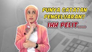 GAJIAN PAZ - Cara Mencatat Pengeluaran Keuangan, Jadi Pelit atau Awet ?