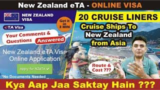 Q & A |  New Zealand eTA and Top 20 Cruise Ships to New Zealand from Asia in 2024 | Route & Cost