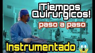 Tiempos Quirúrgicos PASO A PASO Para  Instrumentar‼️