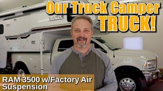 Truck Camper TRUCK / Truck Specs / Ram 3500 with factory air suspension