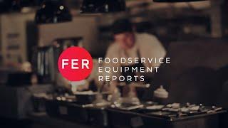 We are FER | Foodservice Equipment Reports