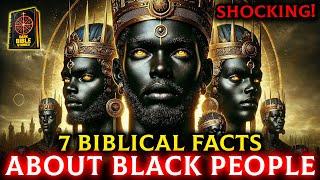 7 Shocking Facts About Black People in the Bible They Won’t Tell You!