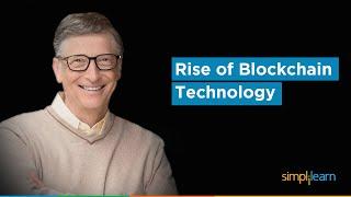 Why Blockchain Matters More Than You Think - Jack Ma, Bill Gates, Elon Musk, Vitalik|Simplilearn