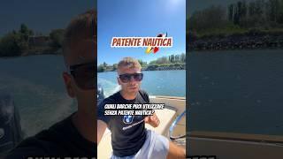 Quali barche puoi utilizzare senza patente nautica? #barcheamotore #imparaconyoutube #patentenautica