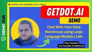 Dot "Data-bot" Demo // Chat With Your Data Warehouse using Large Language Models LLMs | Demohub.dev