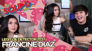 Legit Lie Detector Test with Francine! | The Squad 2022