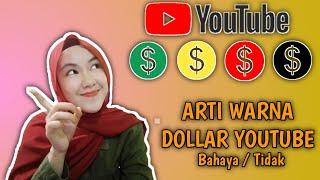 ARTI WARNA DOLLAR YOUTUBE