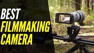 Best Filmmaking Camera | 6K & 4K Cameras For Film Students