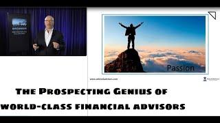 The Prospecting Genius of World-Class Advisors