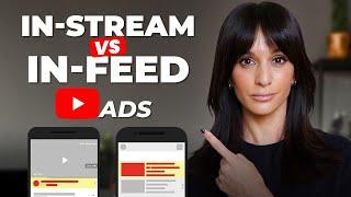 In-Stream vs In-Feed Ads: Which One Should You Use?