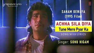 Achha Sila Diya Toone mere peyar ka (jankar)@sonunigam@#alka_yagnik