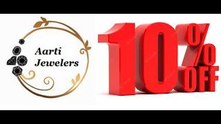 Aarti Jewelers - Most affordable Jewelry in DFW Dallas Area - 10% Off