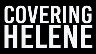 Six Rivers Media Presents Covering Helene