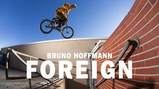 'FOREIGN' - BRUNO HOFFMANN | VANS EUROPE