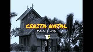 CERITA NATAL _ Dr.G _ x _ E'rii _ ( Reggae Musik) 2023