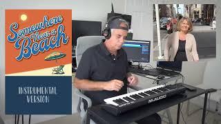 Somewhere Near A Beach - Joe Herman - Instrumental - Original Song and Music