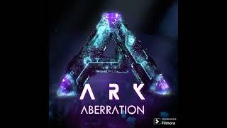 ARK SURVIVAL EVOLVED soundtrak (aberration)