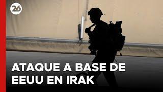 IRAK | Ataque a base de EEUU causó la muerte de un soldado