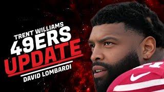 49ers Update: Trent Williams and roster moves