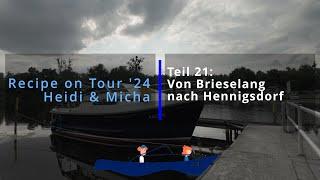 Einmal durch den Havelkanal: von Brieselang nach Hennigsdorf (Recipe on Tour 2024 Teil 21)