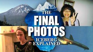 The Final Photos With Disturbing Backstories Iceberg Explained