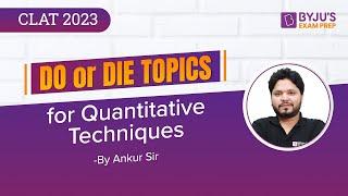 Important Topics of Quantitative Techniques | CLAT 2023 Quant Preparation | BYJU’S Exam Prep