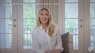 How Much Do Real Estate Agents Make in Texas?