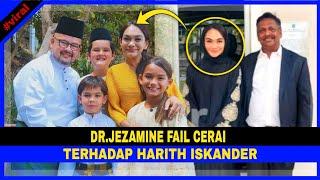 Dr.Jezamine FAIL CERAI Terhadap HARITH ISKANDER Lepas 14 Tahun KAHWIN