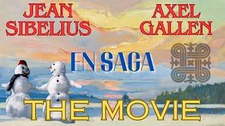 SIBELIUS "En Saga" FULL MOVIE with ARTWORK from AXEL GALLEN