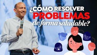 CÓMO RESOLVER PROBLEMAS DE FORMA SALUDABLE? Sixto Porras predica sobre el conflicto en el matrimonio