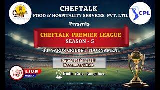 CHEFTALK PREMIER LEAGUE (SEASON -5)