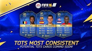 POTENTIAL TOTS MOST CONSISTENT! TEAM OF THE SEASON! | FIFA 16 ULTIMATE TEAM