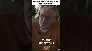 German Atomic Bombs  The Untold Story of Hiroshima & Nagasaki