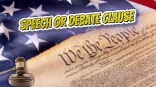 Speech or Debate Clause (USA Constitution)️