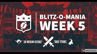BLITZ-O-MANIA - R5 Da Niuean Gstarz (Dark Elf) vs Taro Titans (Chaos)